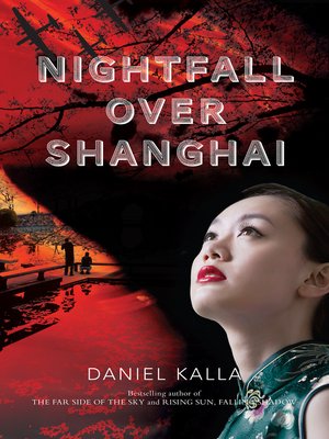 cover image of Nightfall Over Shanghai
